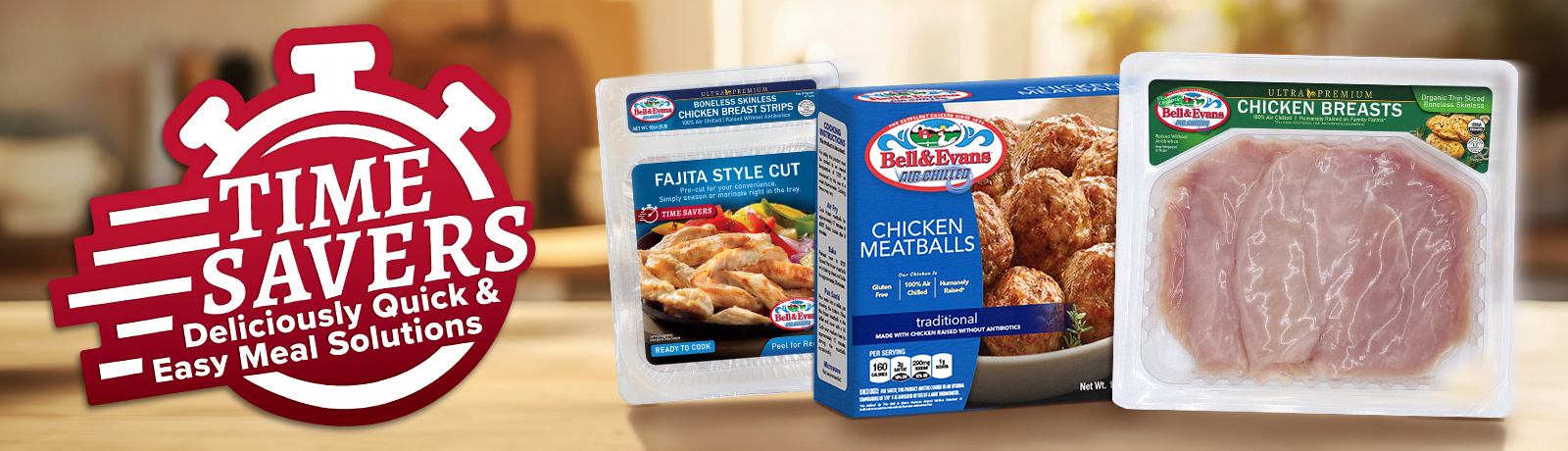 Bell & Evans Time Savers Products